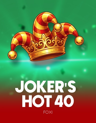 Joker's Hot 40