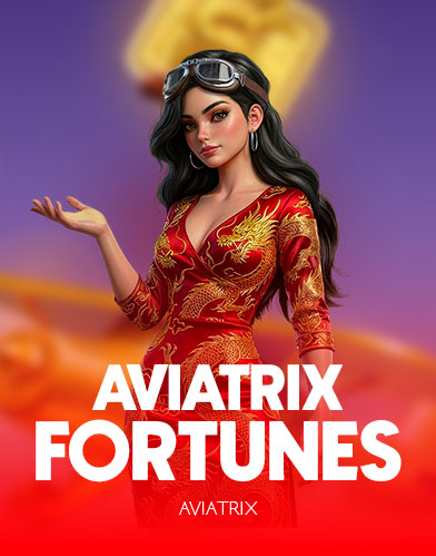 Aviatrix Fortunes