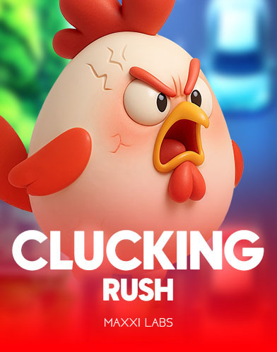 Clucking Rush